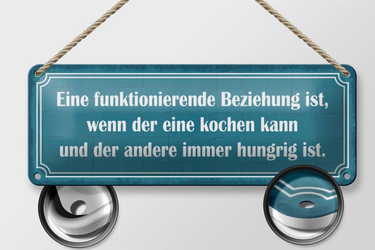 Blechschild Spruch 27x10cm funktionierende Beziehung wenn Dekoration