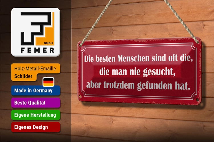 Blechschild Spruch 27x10cm die besten Menschen sind oft die Dekoration