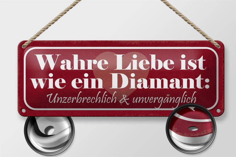 Blechschild Spruch 27x10cm wahre Liebe sit wie ein Diamant Dekoration