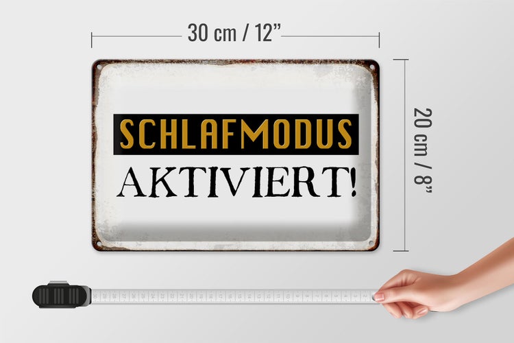 Blechschild Spruch 30x20cm Schlafmodus aktiviert Schild