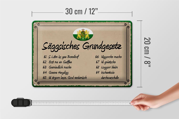 Blechschild Spruch 30x20cm säggsisches Grundgesetz lustig