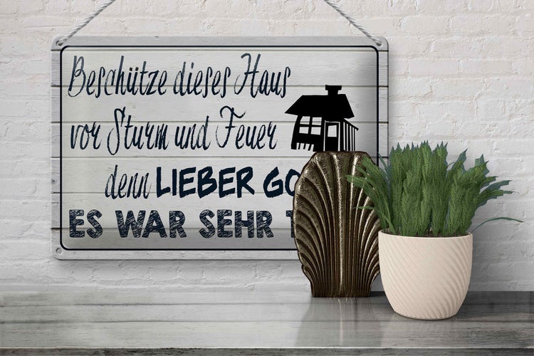 Blechschild Spruch 30x20cm beschütze dieses Haus vor Sturm