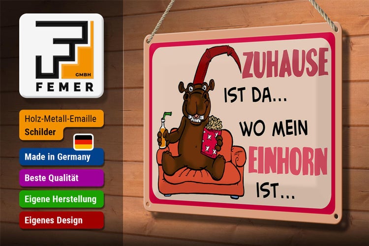 Blechschild Spruch 30x20cm Zuhause ist da wo mein Einhorn