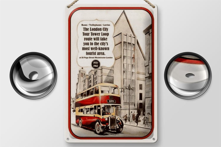 Blechschild Spruch 20x30cm London City Tour 1931-1962