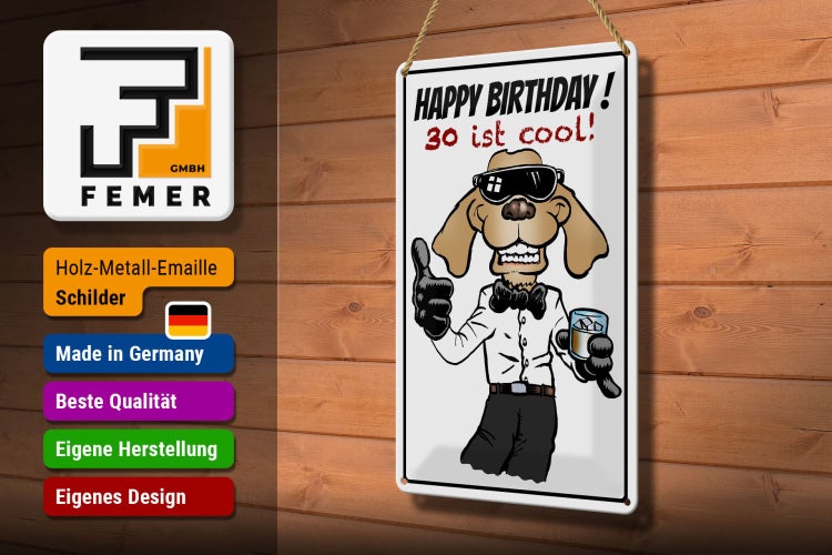 Blechschild Spruch 20x30cm Happy Birthday 30 is cool