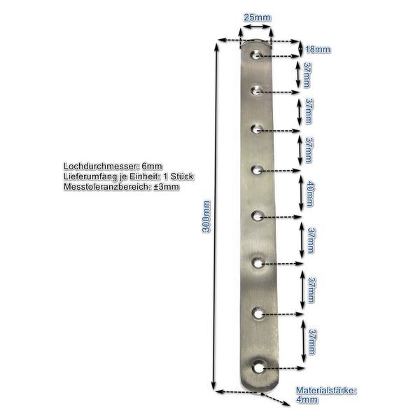 Flachverbinder aus Metall mit Maßangaben 300 Millimeter Länge 25 Millimeter Breite und 6 Millimeter Lochdurchmesser