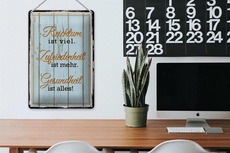 Blechschild Spruch 20x30cm Reichtum Zufriedenheit Gesund