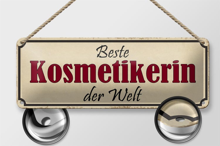 Blechschild Spruch 27x10cm beste Kosmetikerin der Welt Dekoration