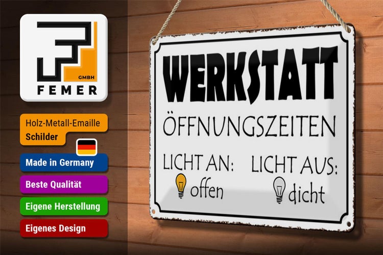 Blechschild Spruch 30x20cm Werkstatt Licht an offen dicht