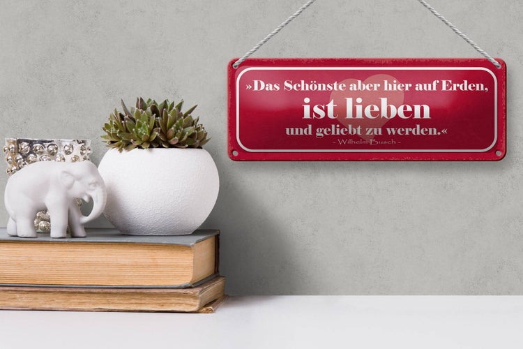 Blechschild Spruch 27x10cm das Schönste ist lieben und Dekoration