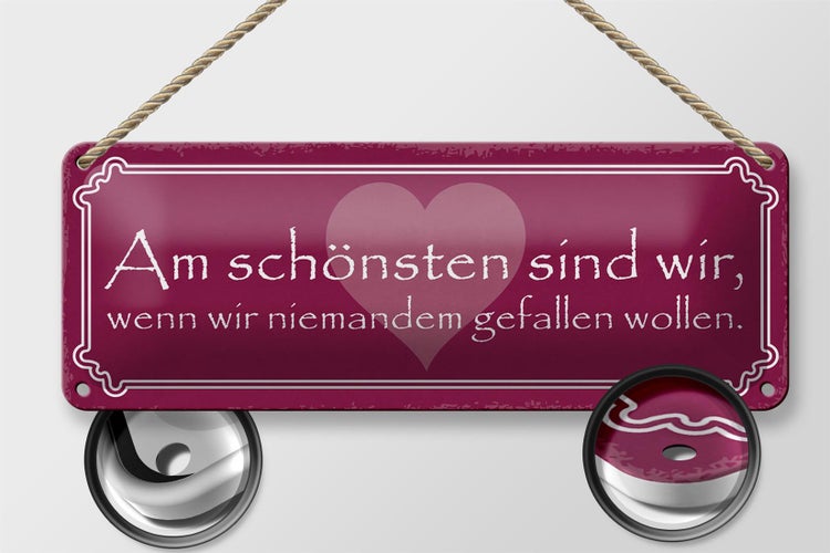 Blechschild Spruch 27x10cm wir am schönsten sind wir wenn Dekoration