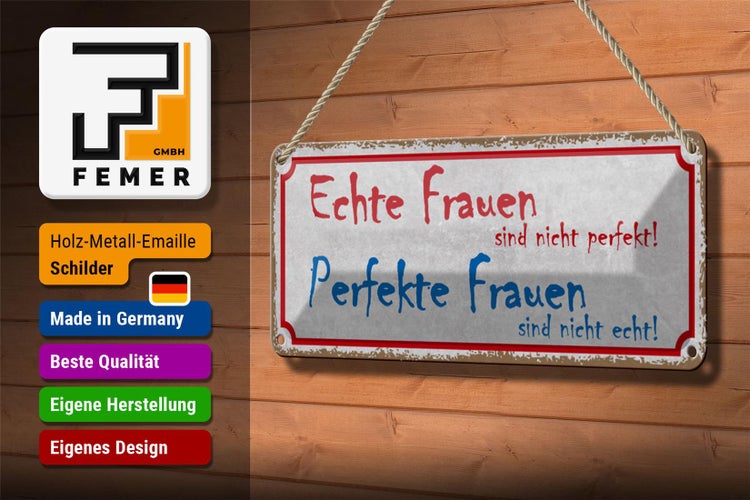Blechschild Spruch 27x10cm echte Frauen perfekte Frauen Dekoration