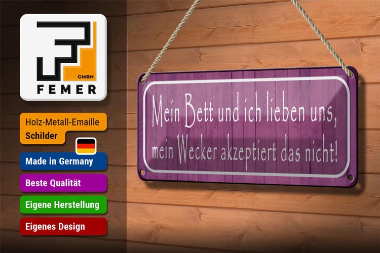 Blechschild Spruch 27x10cm mein Bett und ich lieben uns Dekoration