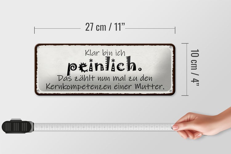Blechschild Spruch 27x10cm Mutter klar bin ich peinlich das Dekoration
