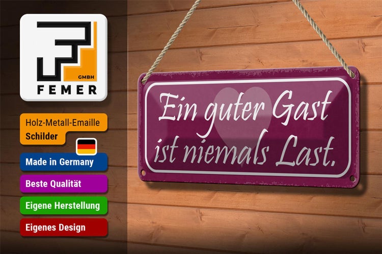 Blechschild Spruch 27x10cm guter Gast ist niemals Last Dekoration