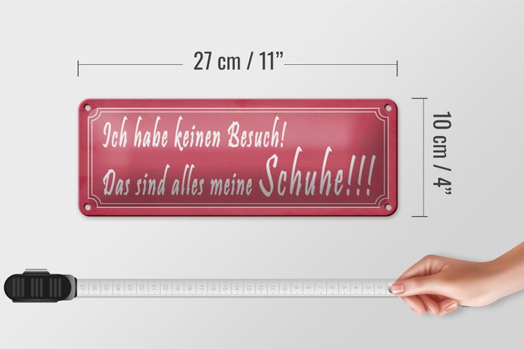 Blechschild Spruch 27x10cm das sind alles meine Schuhe Dekoration