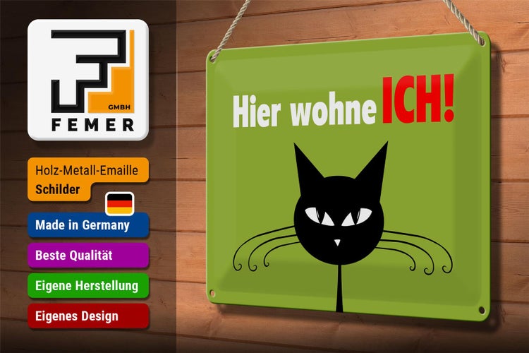 Blechschild Spruch 30x20cm Katze hier wohne ich