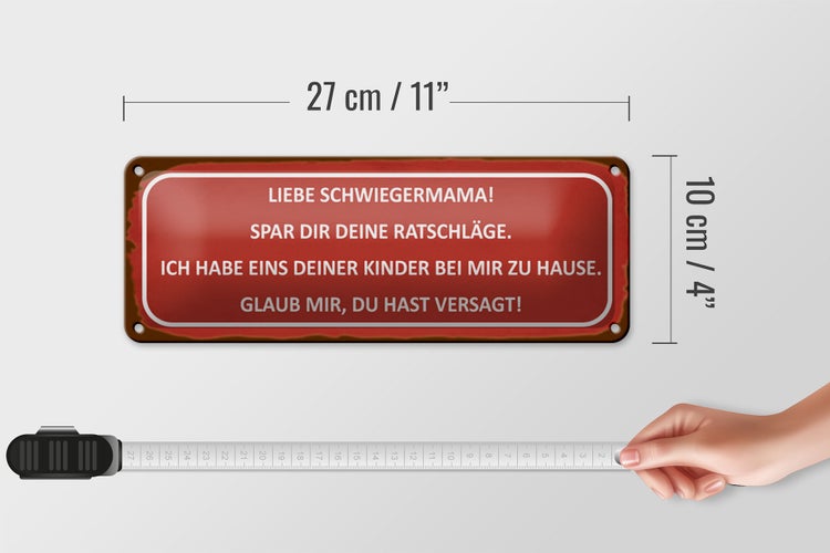Blechschild Spruch 27x10cm liebe Schwiegermama spar dir Dekoration