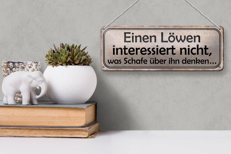 Blechschild Spruch 27x10cm Löwen interessiert Schafe nicht Dekoration