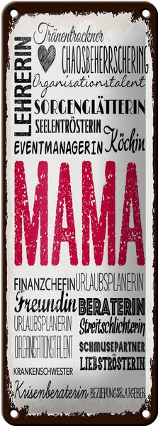 Blechschild Spruch Mama Lehrerin Freundin Köchin 10x27cm