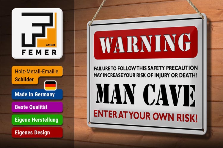 Blechschild Spruch 30x20cm Warning man cave enter at your weiß