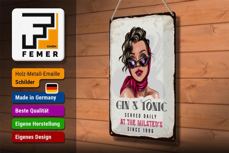Blechschild Spruch Gin & Tonic Served Daily Milsted´s 20x30cm