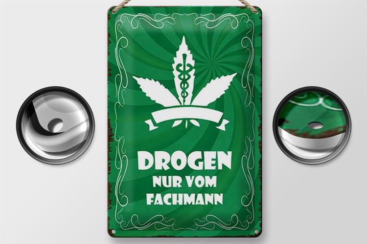 Blechschild Spruch 20x30cm Drogen nur vom Fachmann