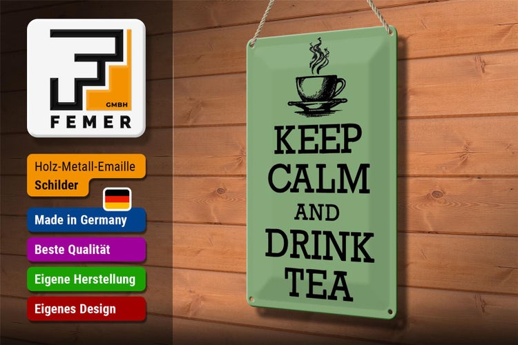 Blechschild Spruch 20x30cm Keep Calm and Drink Tea