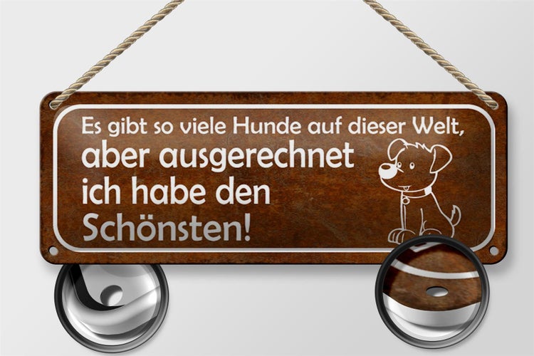 Blechschild Spruch 27x10cm es gibt so viele Hunde auf Welt Dekoration