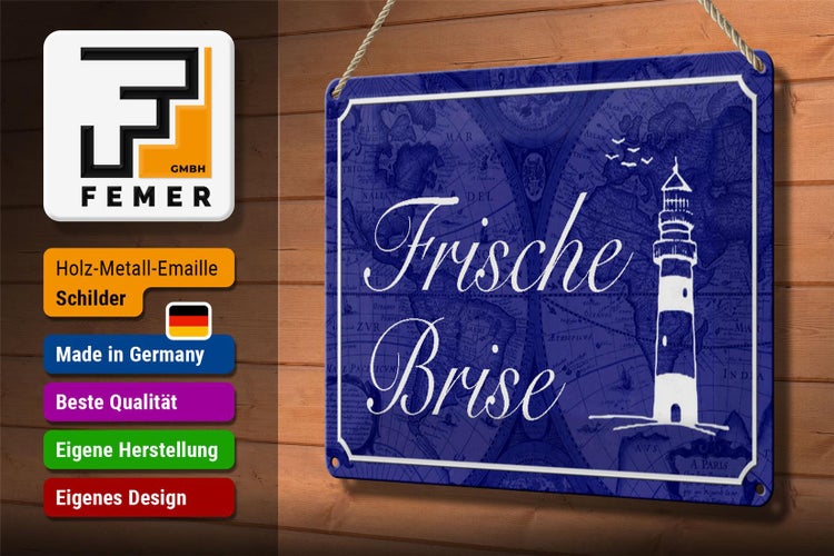 Blechschild Spruch 30x20cm Frische Brise Meer Leuchtturm
