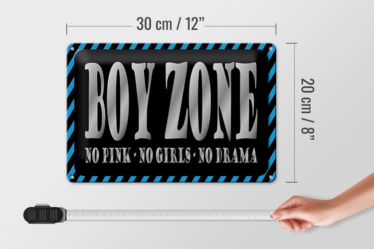 Blechschild Spruch 30x20cm Boy Zone no pink girls no drama