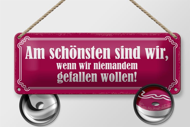 Blechschild Spruch 27x10cm am schönsten sind wir wenn wir Dekoration