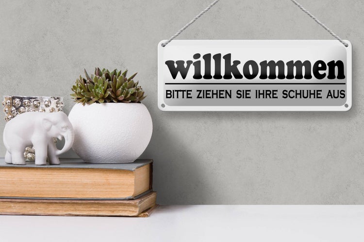 Blechschild Spruch 27x10cm Willkommen bitte Ihre Schuhe aus Dekoration