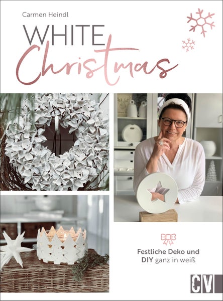 White Christmas Festliche Deko und  DIY ganz in Weiß
