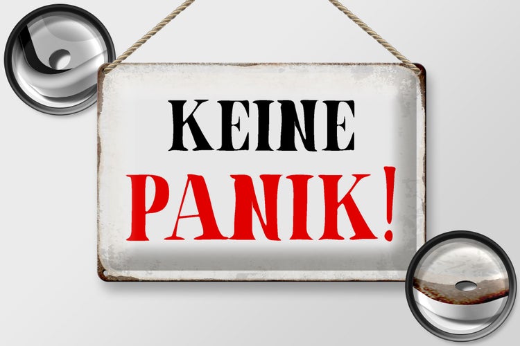 Blechschild Spruch 30x20cm keine Panik Retro Schild