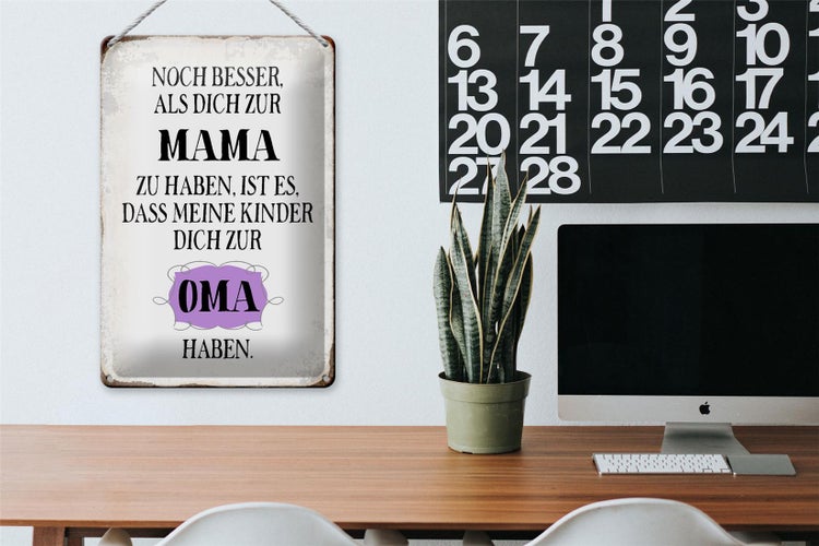 Blechschild Spruch 20x30cm Mama noch besser dich zur Oma