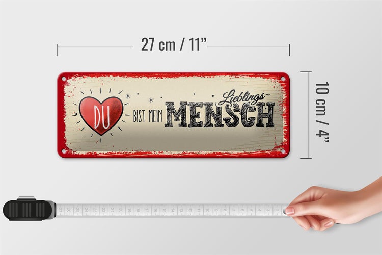 Blechschild Spruch Du bist Mein Herz Lieblingsmensch 27x10cm