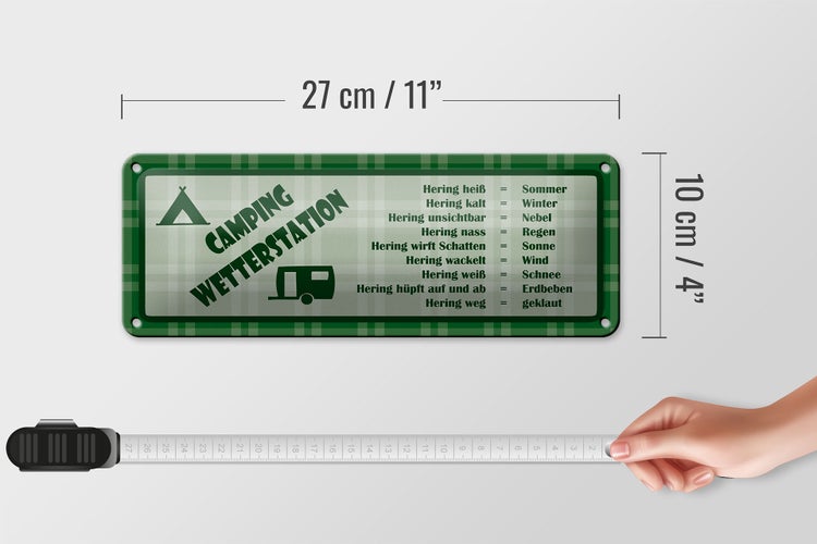 Blechschild Spruch 27x10cm Camping Wetterstation Campinganhänger