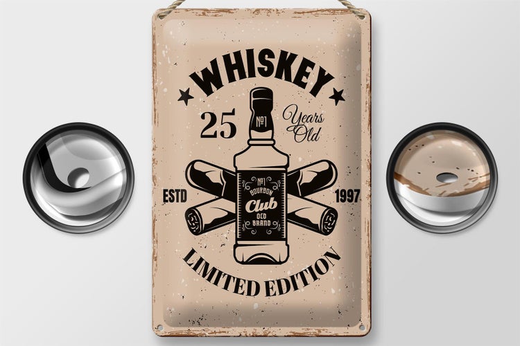 Blechschild Spruch Whiskey 25 years Limited Edition 20x30cm