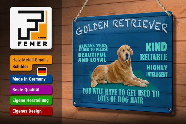 Blechschild Spruch 30x20cm Golden Retriever Hund very eager