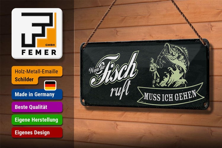 Blechschild Spruch 27x10cm wenn der Fisch ruft muss ich gehen