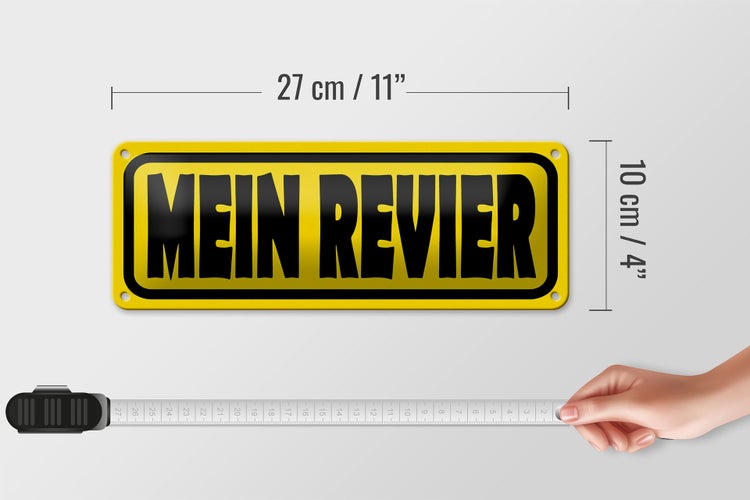 Blechschild Spruch 27x10cm Mein Revier Dekoration
