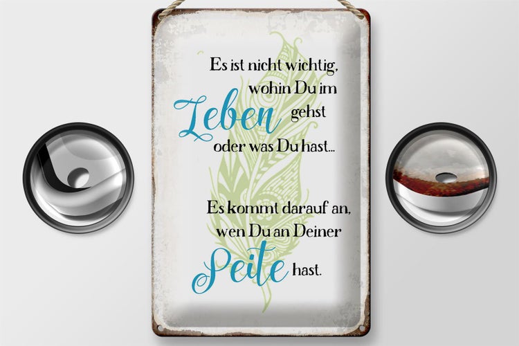 Blechschild Spruch 20x30cm nicht wichtig wohin du gehst