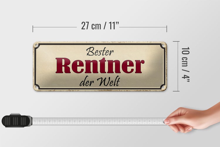 Blechschild Spruch 27x10cm bester Rentner der Welt Dekoration