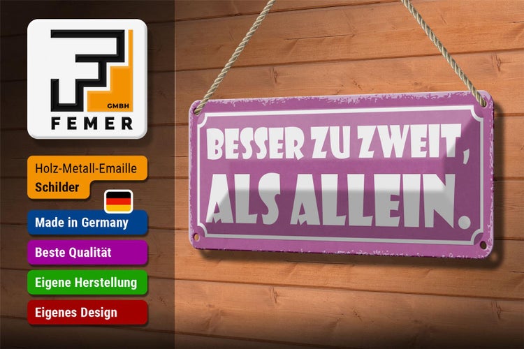 Blechschild Spruch 27x10cm besser zu zweit als allein Dekoration