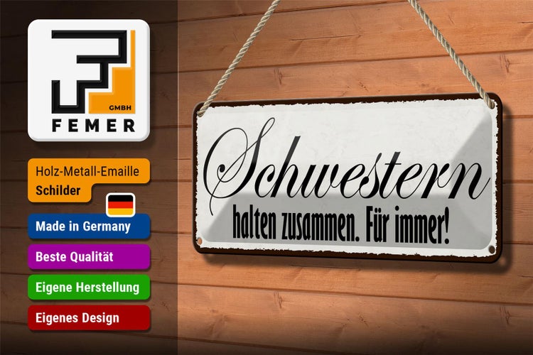 Blechschild Spruch 27x10cm Schwestern halten zusammen immer Dekoration