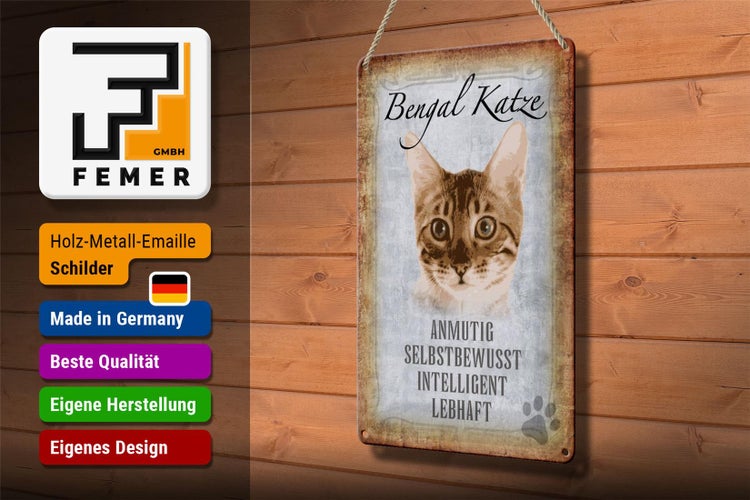 Blechschild Spruch 20x30cm Bengal Katze Schild