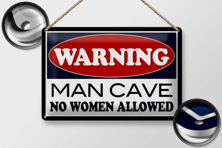 Blechschild Hinweis 30x20cm Warning Man Cave no woman