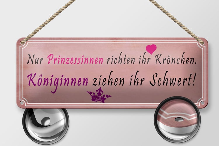 Blechschild Spruch 27x10cm Prinzessinnen richten Krönchen Dekoration
