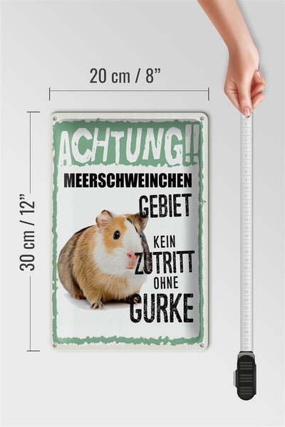 Blechschild Spruch 20x30cm Achtung Meerschweinchen kein Zutritt ohne Gurke